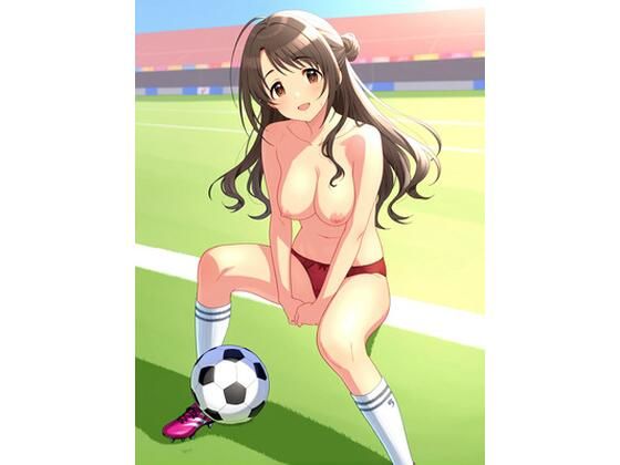 デレステおっぱいサッカー  エロ画像783620