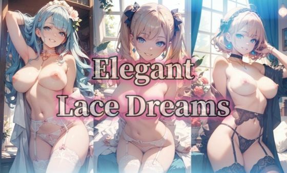 【豪華500枚セット】Elegant Lace Dreams  エロ画像795635