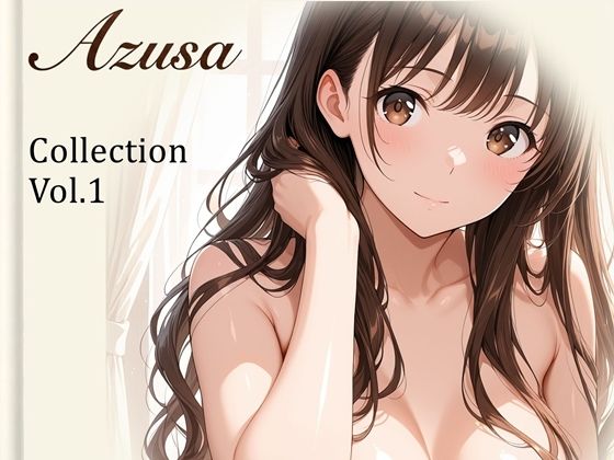 【あずさ】Collection Vol.1｜79枚  エロ画像799291